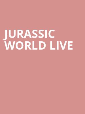Jurassic World Live, Resch Center, Green Bay
