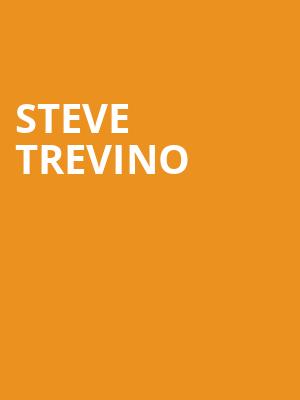 Steve Trevino, Meyer Theatre, Green Bay