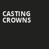 Casting Crowns, Resch Center, Green Bay